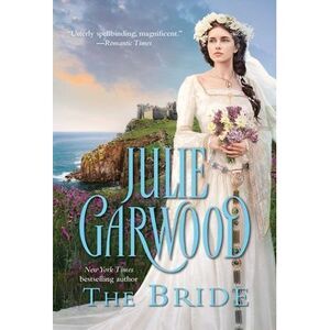 The Bride -- Julie Garwood
